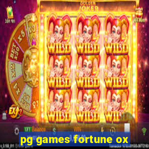 pg games fortune ox